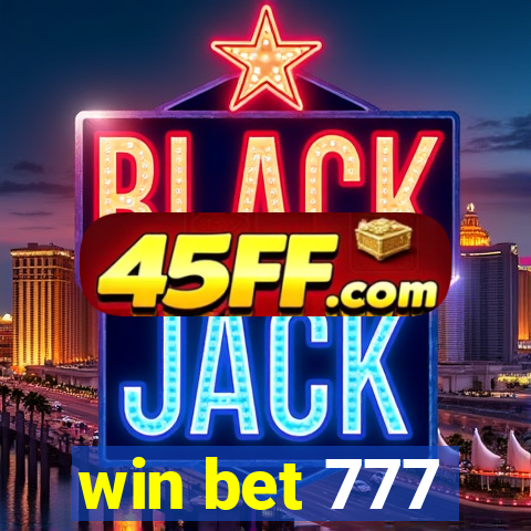 win bet 777
